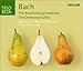 Music : Brandenburg Concertos / Orchestral Suites