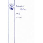 Click here to buy Relative Values (Acting Edition) by  Noel Coward.