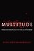 Multitude: War and...