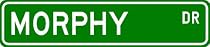 MORPHY Street Sign ~ Personalized Family Lastname Sign ~ Gameroom, Basement, Garage Sign Novelty** ALUMINUM