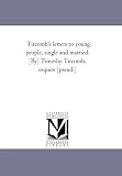 Titcombs Letters To Young People Single And Married By Timothy Titcomb Esquire pseud
