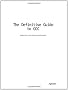 The Definitive Guide to Gcc