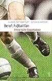 Beruf: Fussballfan