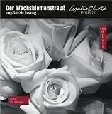 Der Wachsblumenstrau�. 5 CDs