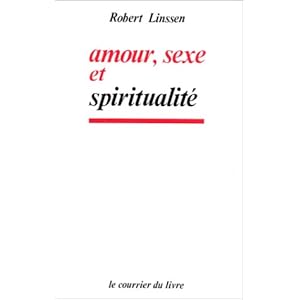 Amour, Sexe et Spiritualité