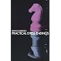 Practical Chess Endings