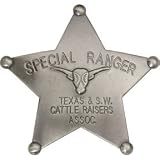 Badges of the Old West 3025 Special Ranger Texas & S.W. Cattle Raisers Assoc. Badge.