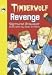Timberwolf Revenge