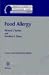 Food Allergy (Aaoa Monograph Series)