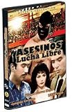Asesinos de la Lucha Libre [NTSC/REGION 1 & 4 DVD. Import-Latin America]