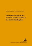 Integrative approaches towards sustainability in the Baltic Sea region