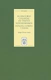 El discurso colonial en textos novohispanos: espacio, cuerpo y poder (MonografÃÂÂas A) (MonografÃÂas A) (MonografÃas A) (Monografías A)