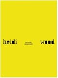 Revue Filigranes Editions  / Heidi Wood : Oeuvres de (2001) à (2007)