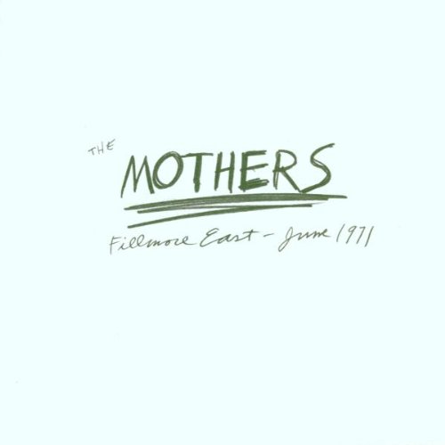 Frank Zappa & the Mothers - Fillmore East, June 1971 - Zortam Music