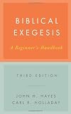 Biblical Exegesis: A Beginners Handbook