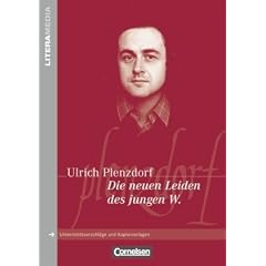 LiteraMedia: Die neuen Leiden des jungen W.: Handreichungen f�r den Unterricht. Unterrichtsvorschl�ge und Kopiervorlagen