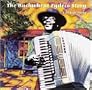 Buckwheat Zydeco Story: A 20 Year Party Buckwheat Zydeco Story: A 20 Year Party