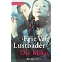 Heyne Pavillon, Nr.38, Die Miko von Eric Van Lustbader