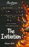 The Initiation (Point Horror Nightmare Hall)