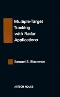 Multiple-Target Tracking with Radar Applications (Artech House Radar Library)