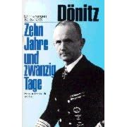 Zehn Jahre und zwanzig Tage: Erinnerungen 1935-1945