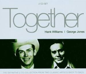 CD-Charts  Search : Together: Hank Williams/George Jones