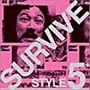 �uSURVIVE STYLE5+�vOriginal Soundtrack