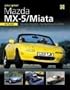 You & Your Mazda MX-5/Miata  Buying, Enjoying, Maintaining, Modifying