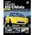 You and Your Mazda MX-5/Miata: Buying, Enjoying, Maintaining, Modifying (You & Your)