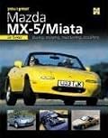 You & Your Mazda MX-5/Miata  Buying, Enjoying, Maintaining, Modifying