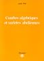 Courbes alg�briques et Vari�t�s ab�liennes