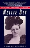 Nellie Bly:: Daredevil, Reporter, Feminist