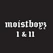 Moistboyz I & II