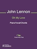 Oh My Love Sheet Music (Piano/Vocal/Chords)