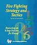 Firefighting Strategy and Tactics