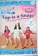 Bella Dancerella ~ Tap is a Snap!