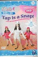 Bella Dancerella ~ Tap is a Snap!