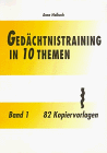 Ged&auml;chtnistraining in 10 Themen, Bd.1: BD 1 / BD 1 - Anne Halbach