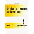 Ged�chtnistraining in 10 Themen, Bd.1: BD 1 / BD 1