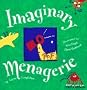 Imaginary Menagerie
