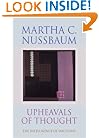 Upheavals of Thought: The Intelligence of Emotions
