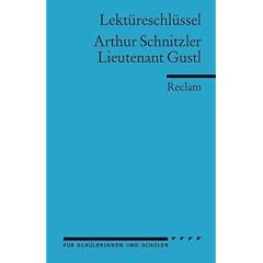 Lekt�reschl�ssel f�r Sch�ler: Arthur Schnitzler: Lieutenant Gustl