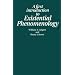 First Introduction to Existential Phenomenology