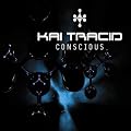 Conscious