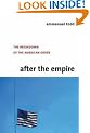 After the Empire: The Breakdown of the American Order (European Perspectives: A Series in Social Thought and Cultural Criticism)