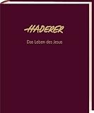 Das Leben des Jesus: Das Leben des Jesus. Luxusausgabe