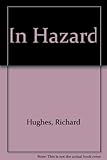 In hazard : a sea story