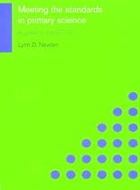 Meeting the Standards in Primary Science ITT NC: A Guide to the ITTNC