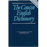 The concise English dictionary