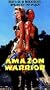 Amazon Warrior [VHS]